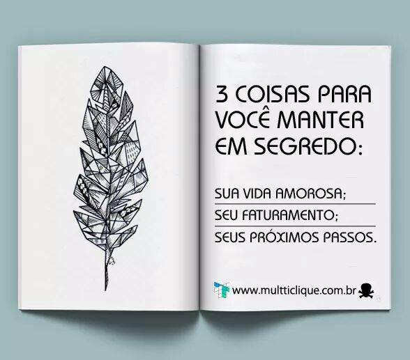3 Coisas Para Você Manter Segredo