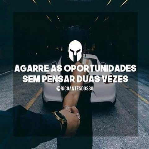Agarre As Oportunidades Sem Pensar Duas Vezes