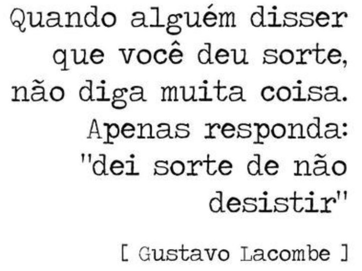 Dei Sorte De Não Desistir