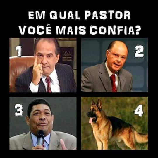 Em Qual Pastor Você Mais Confia?