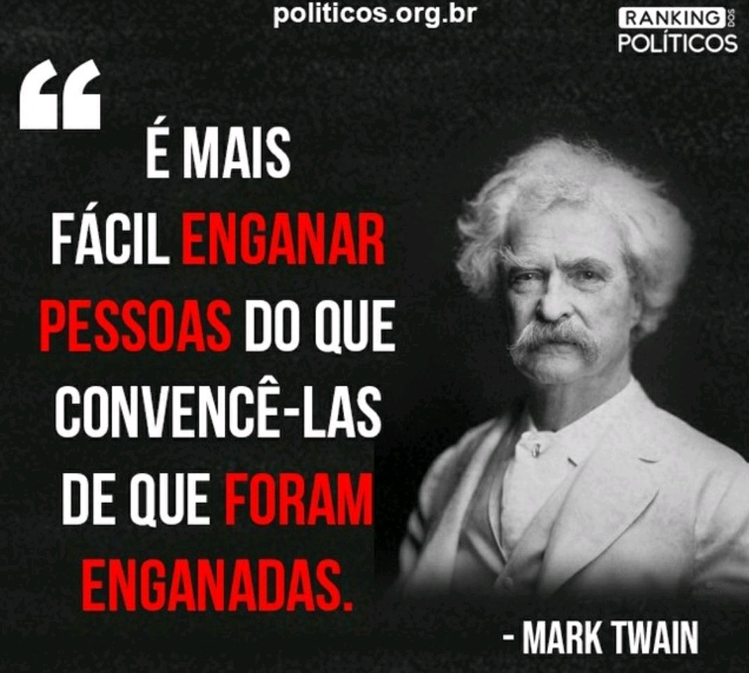 É Mais Fácil Enganar Pessoas Do Que Convencê-las