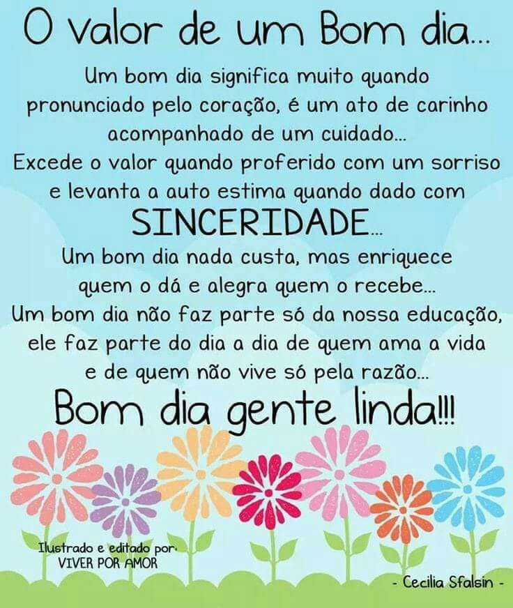 O Valor De Um Bom Dia