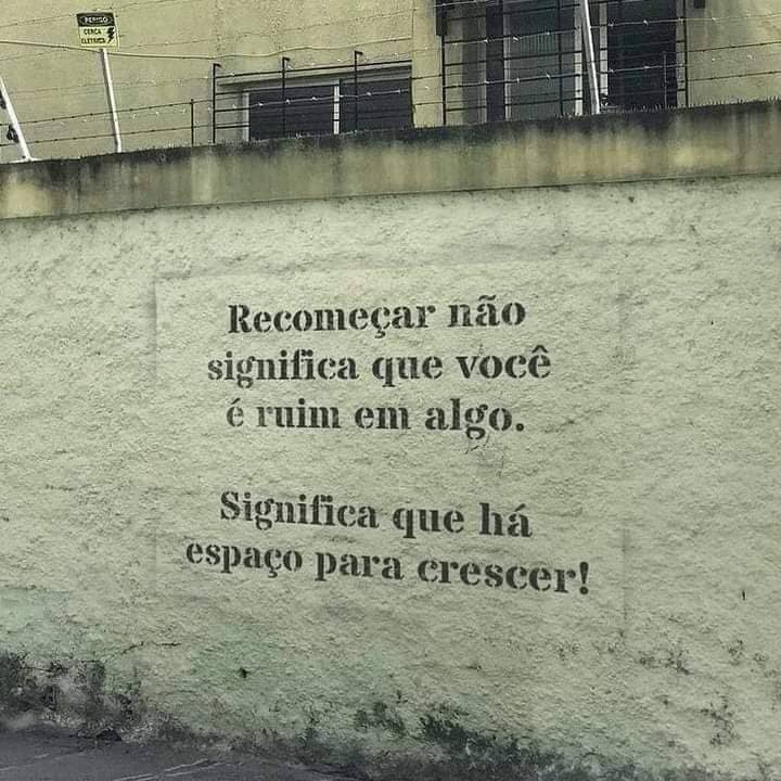 Recomeçar É Espaço P/ Crescer