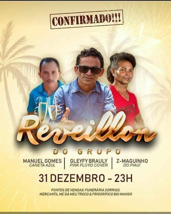 Reveillon Do Grupo Com Manuel Gomes, Gleyfy Brauly E Z-Maguinho